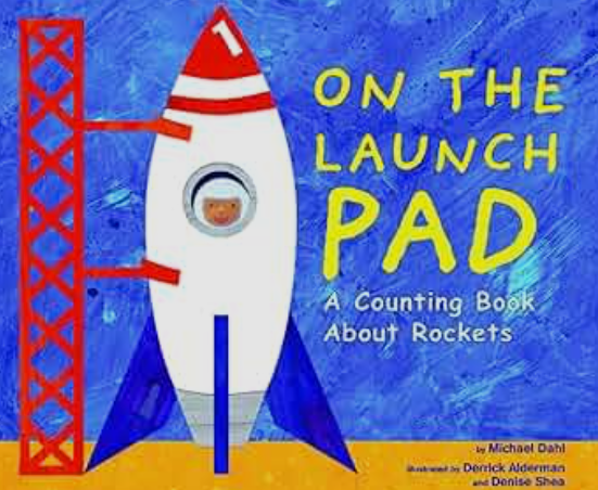 on the launch pad a counting book about rockets